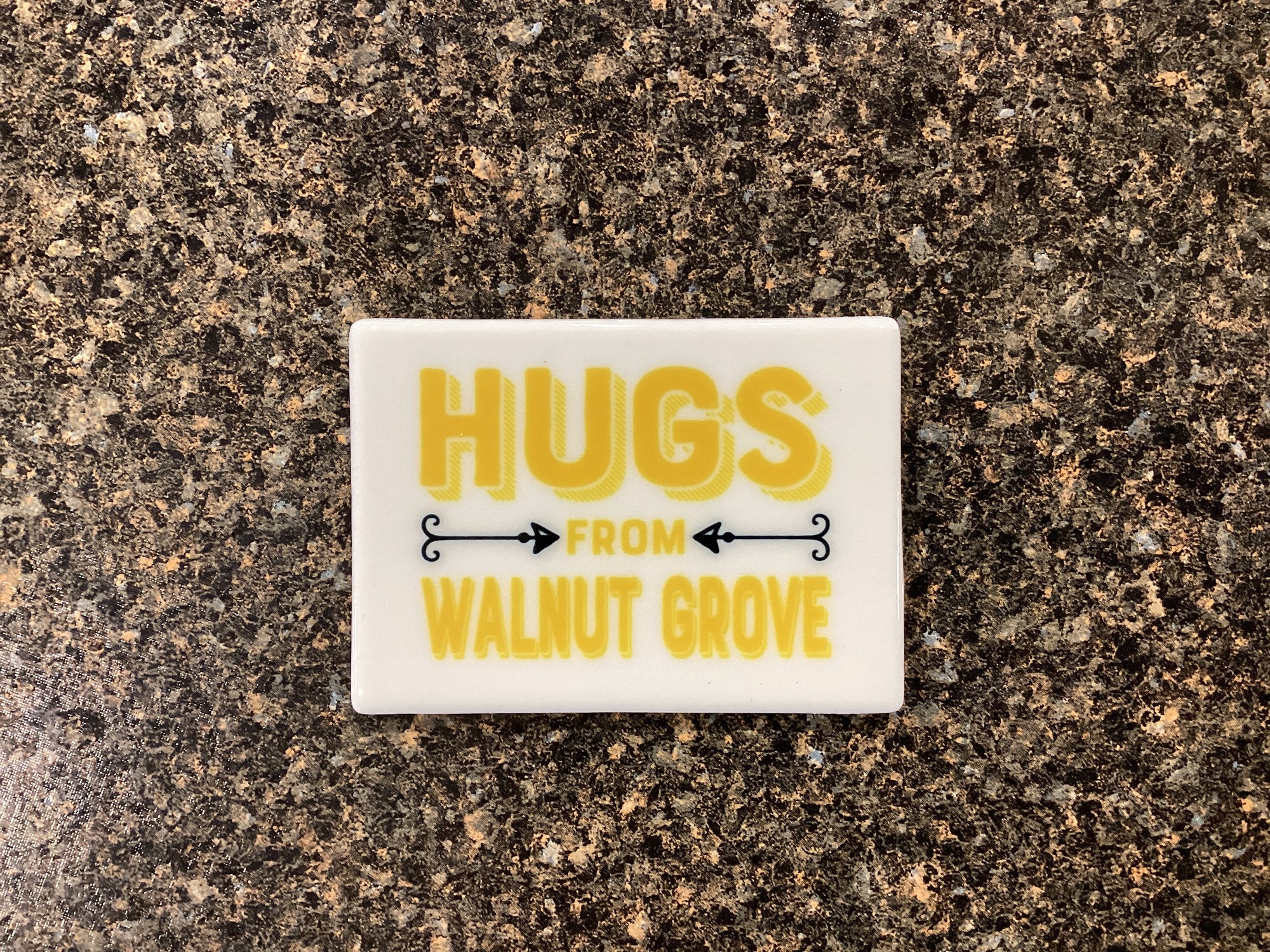 Hugs from Walnut Grove Magnet
