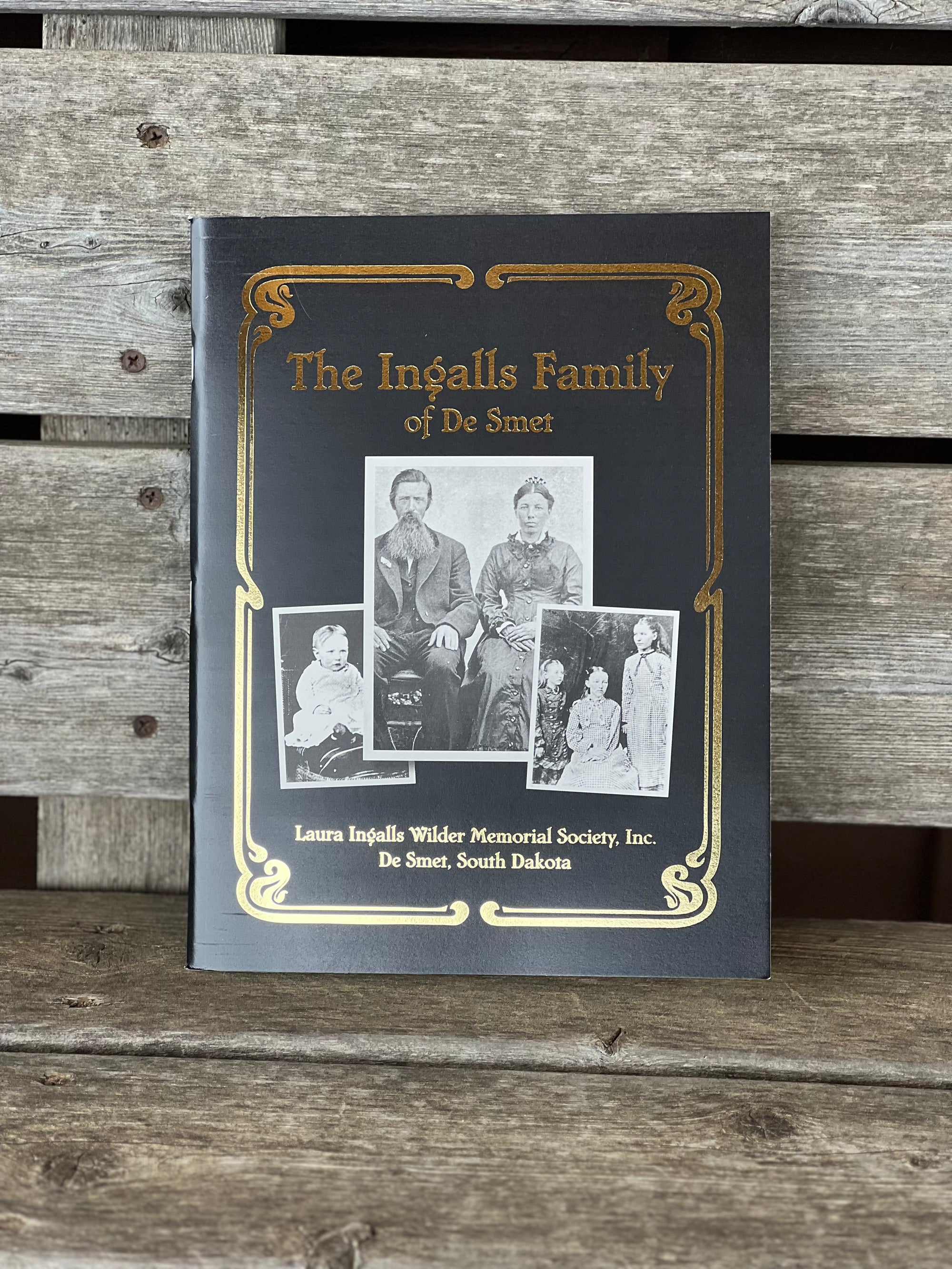The Ingalls Family of De Smet