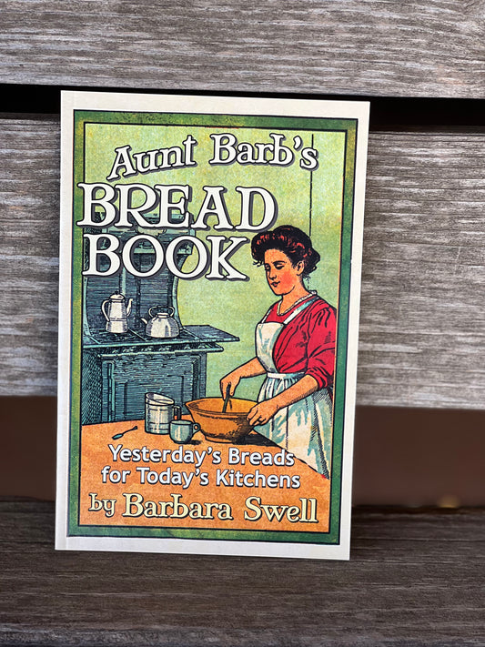 Aunt Barb’s Bread Book