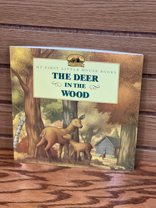 The Deer in the Wood