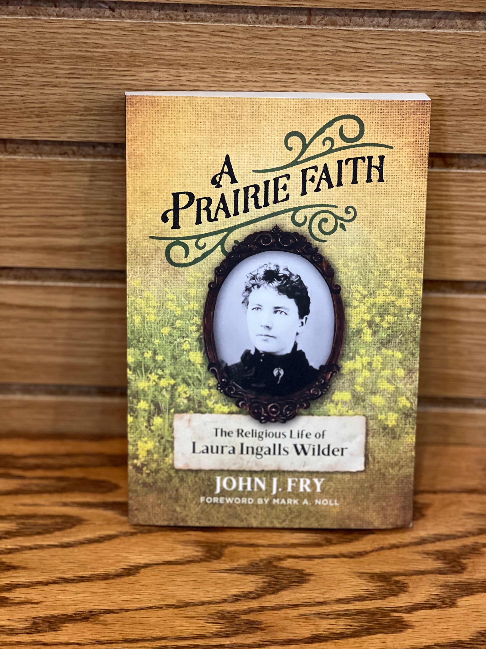 A Prairie Faith