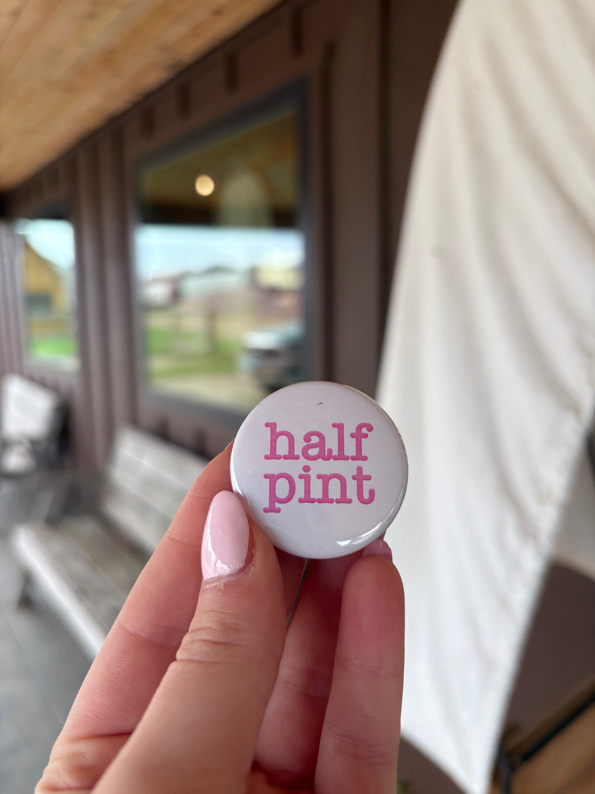 Half Pint Magnet