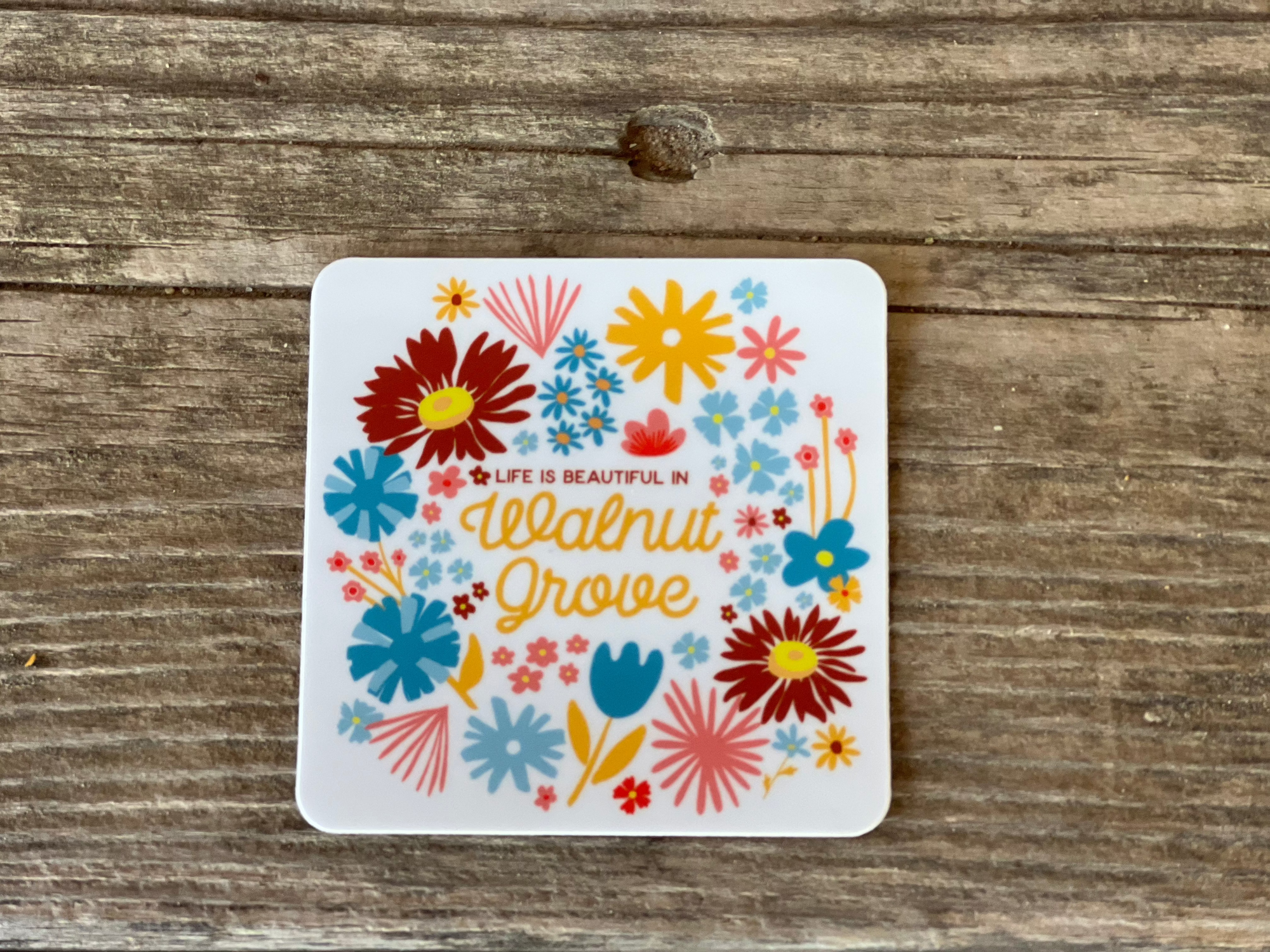 Life is Beautiful in WG Sticker
